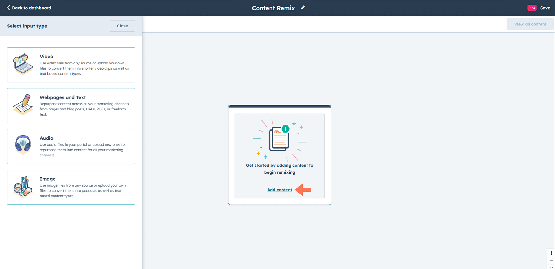 A screenshot from the HubSpot Content Remix showing the second step (Step 2) in using the tool. This image directs how to choose the input or content type.