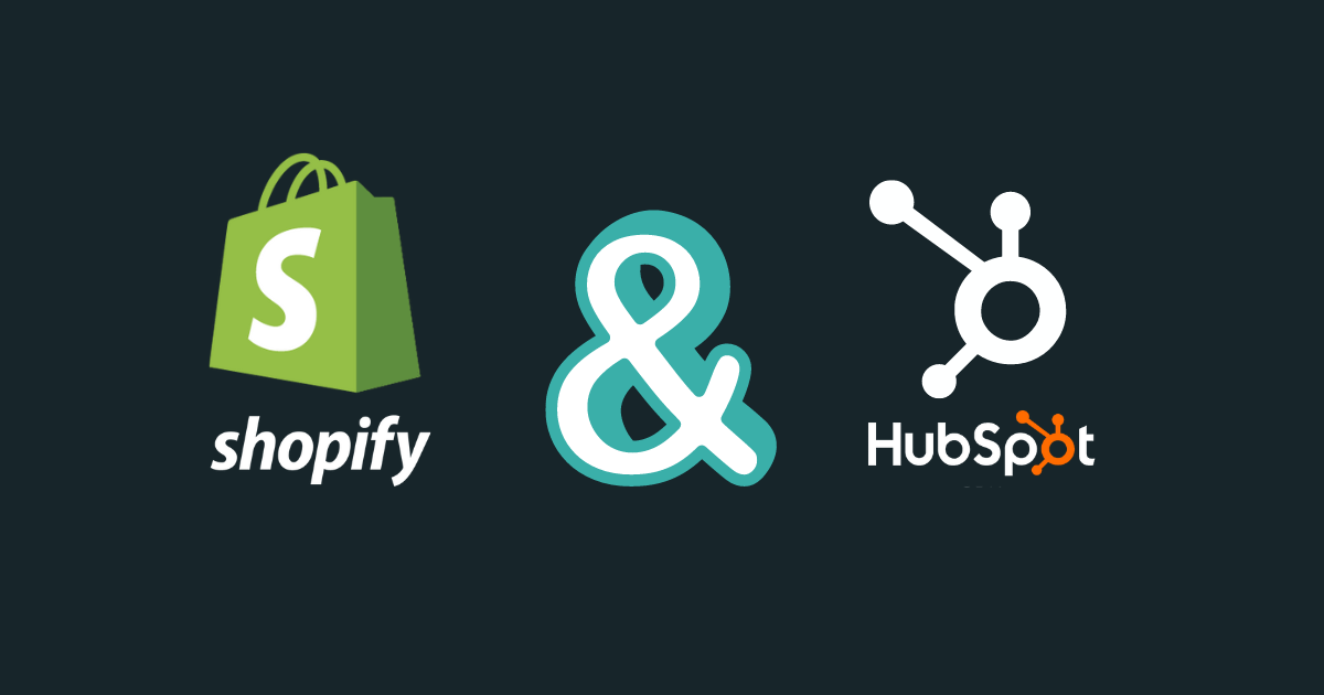 Shopify and HubSpot A Step-by-Step Guide to Email Marketing and Automation